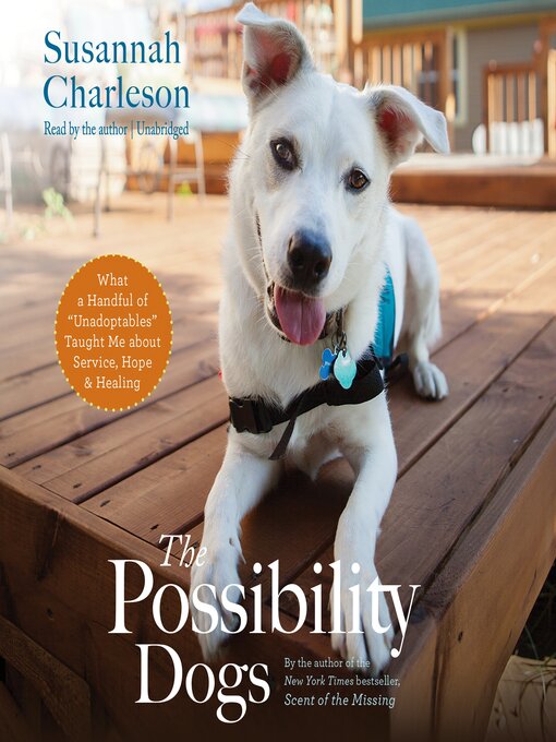 Title details for The Possibility Dogs by Susannah Charleson - Wait list